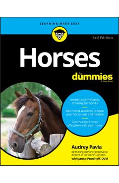 Horses For Dummies - Audrey Pavia