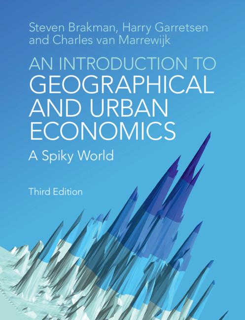 Introduction to Geographical and Urban Economics - Steven Brakman