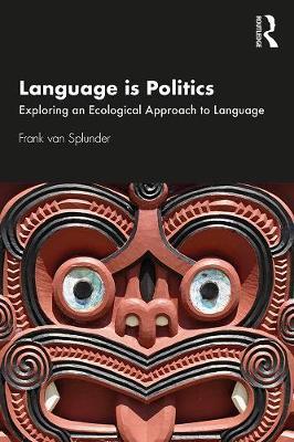 Language is Politics - Frank van Splunder