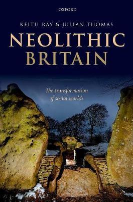 Neolithic Britain - Keith Ray