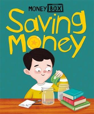 Money Box: Saving Money - Ben Hubbard