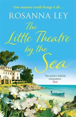 The Little Theatre by the Sea - Rosanna Ley