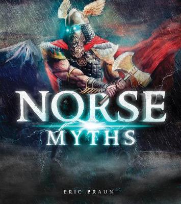 Norse Myths - Eric Mark Braun