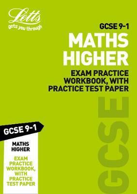 Coperta cărții 'GCSE 9-1 Maths Higher Exam Practice Workbook, with Practice -'