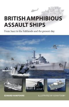 British Amphibious Assault Ships - Edward Hampshire