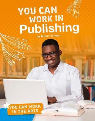 You Can Work in Publishing - Marne Ventura