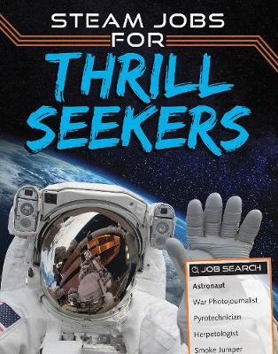 STEAM Jobs for Thrill Seekers - Sam Rhodes