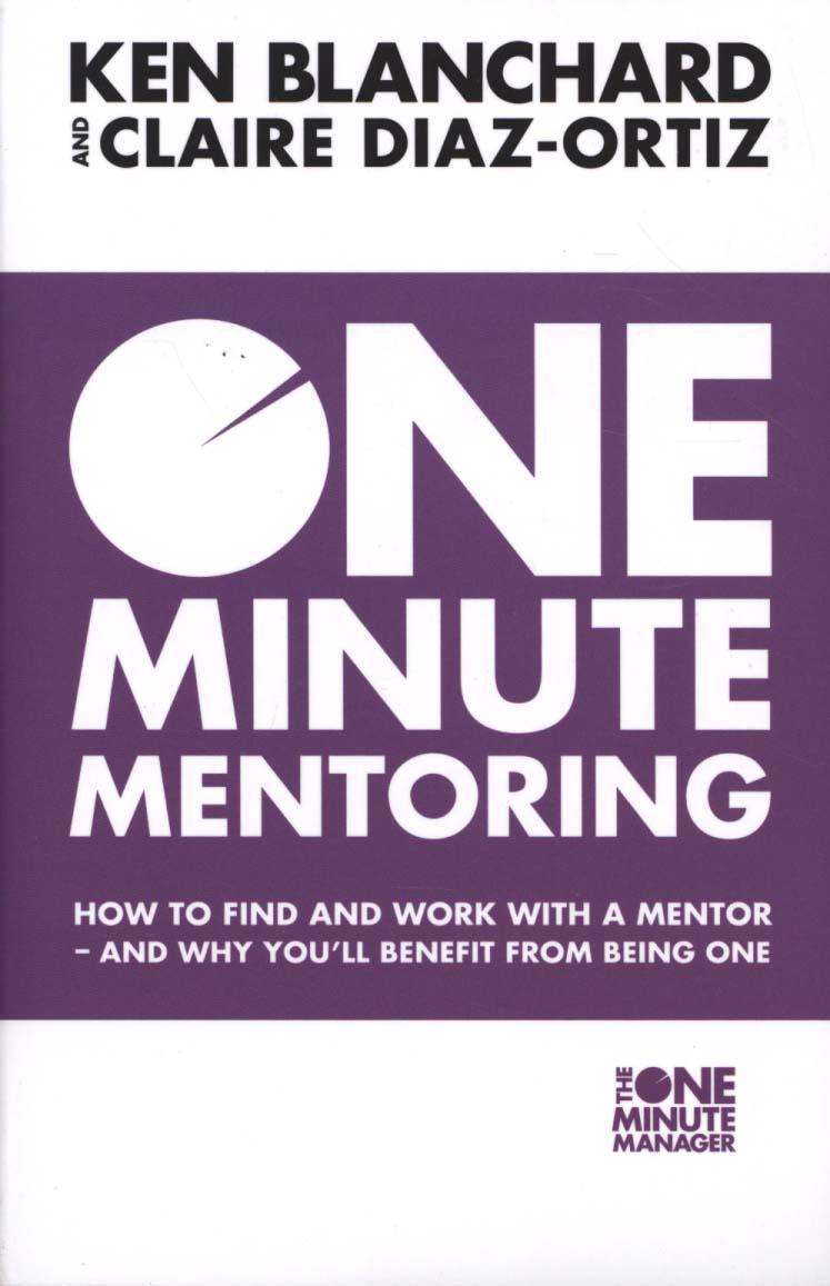 One Minute Mentoring - Ken Blanchard