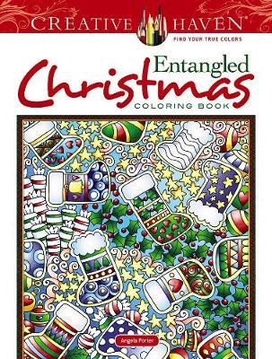 Creative Haven Entangled Christmas Coloring Book - Angela Porter