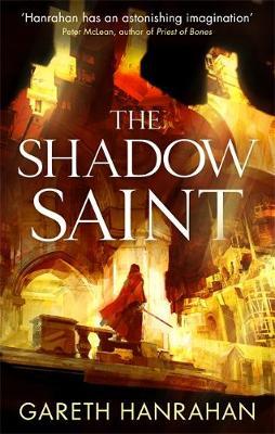 Shadow Saint - Gareth Hanrahan