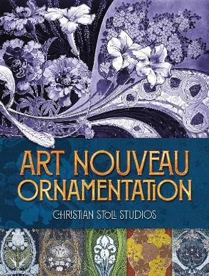 Art Nouveau Ornamentation - Christian Stoll
