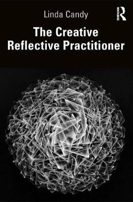 Creative Reflective Practitioner - Linda Candy