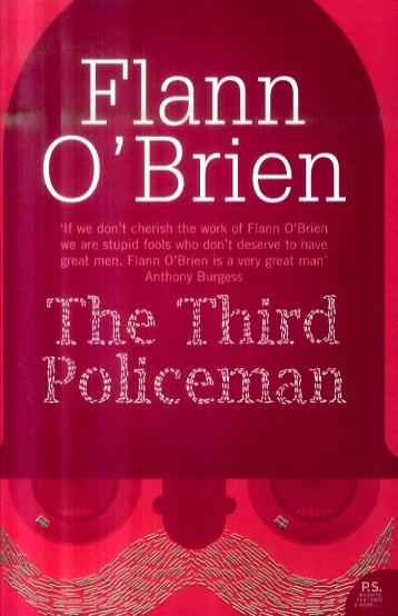 Third Policeman - Flann O'Brien