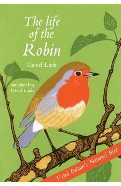 Coperta cărții 'Life of the Robin - David Lack'