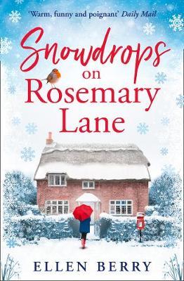 Snowdrops on Rosemary Lane - Ellen Berry