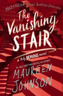 Vanishing Stair - Maureen Johnson