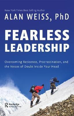 Fearless Leadership - Alan Weiss