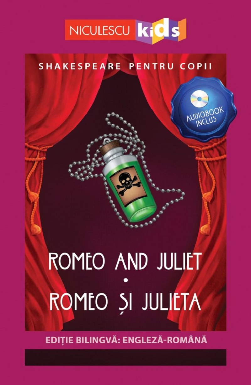 Romeo and Juliet. Romeo si Julieta + CD - William Shakespeare