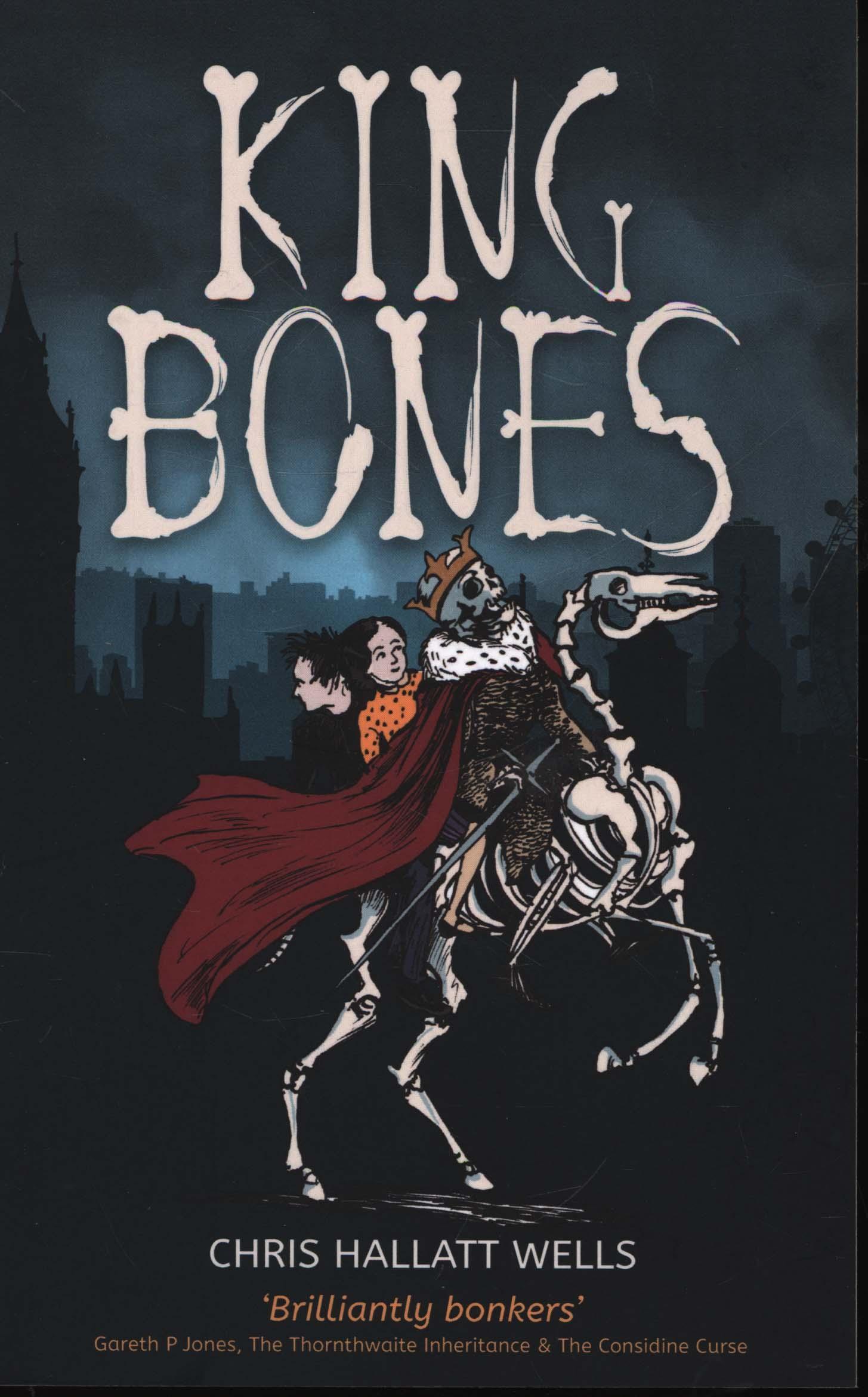 King Bones - Chris Wells