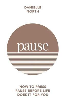 Pause - Danielle North
