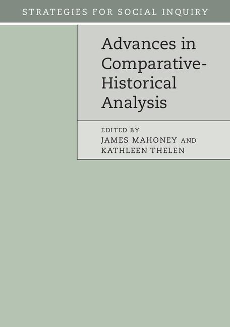 Advances in Comparative-Historical Analysis - James Mahoney