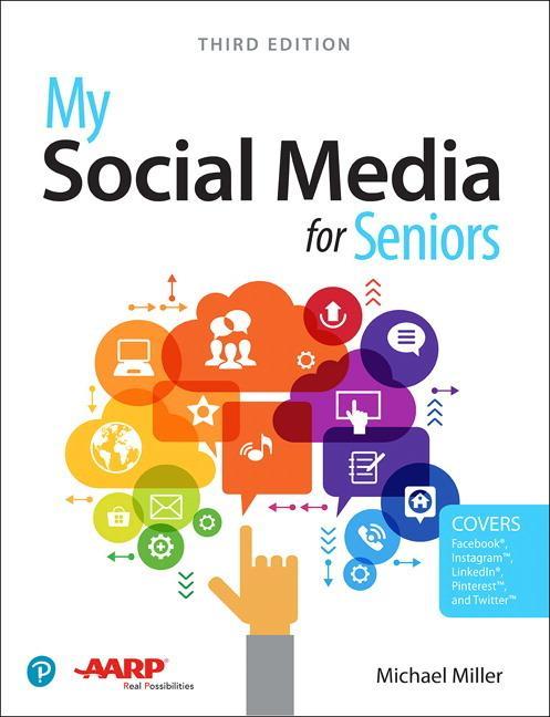 My Social Media for Seniors - Michael Miller