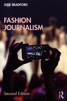 Fashion Journalism - Julie Bradford