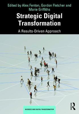 Strategic Digital Transformation - Alex Fenton