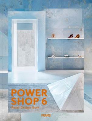 Powershop 6: New Retail Design -  