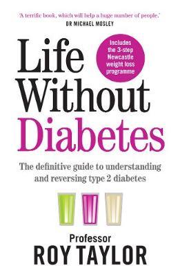 Life Without Diabetes - Roy Taylor