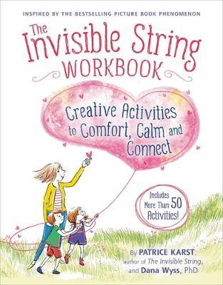 The Invisible String Workbook - Dana Karst