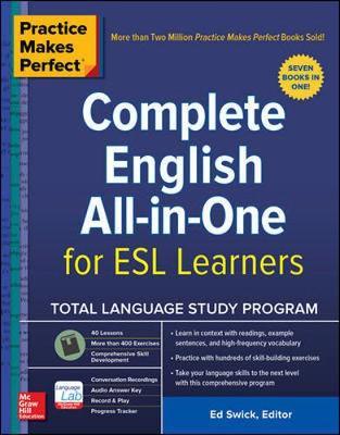 Practice Makes Perfect: Complete English All-in-One for ESL - Ed Swick