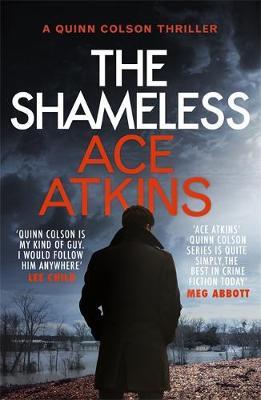 Shameless - Ace Atkins