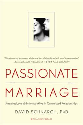 Passionate Marriage - David Schnarch