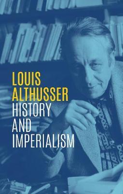 History and Imperialism - Louis Althusser