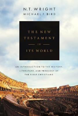 New Testament in its World - NT Wright