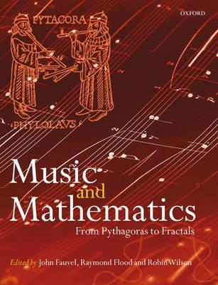 Music and Mathematics - John Fauvel