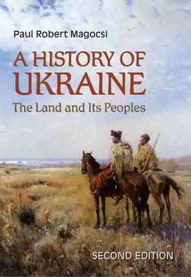 History of Ukraine - Paul Magocsi