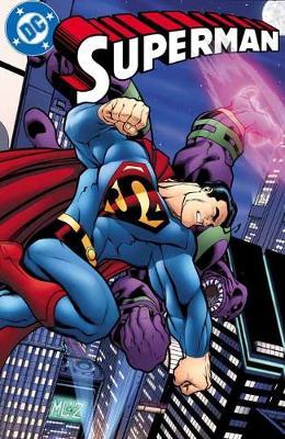 Superman: The City of Tomorrow Volume 1 - Jeph Loeb
