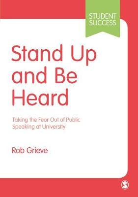 Stand Up and Be Heard - Rob Grieve