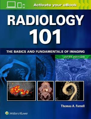 Radiology 101 -  Farrell