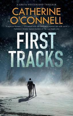 First Tracks - Catherine O'Connell