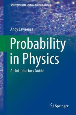 Probability in Physics -  Lawrence