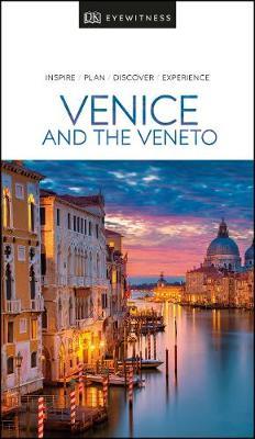 DK Eyewitness Venice and the Veneto -  