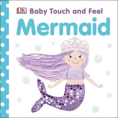 Baby Touch and Feel Mermaid -  