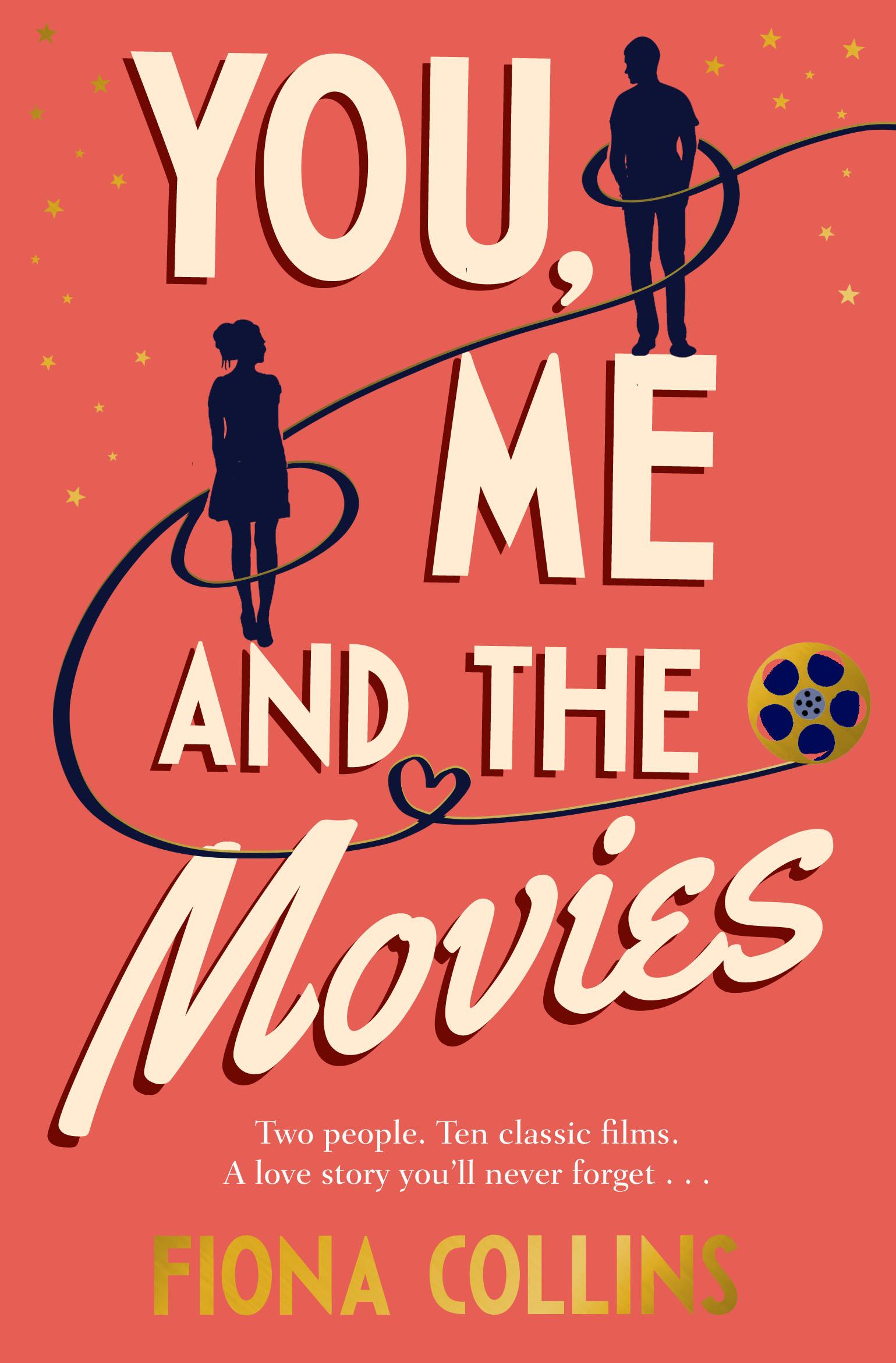 You, Me and the Movies - Fiona Collins
