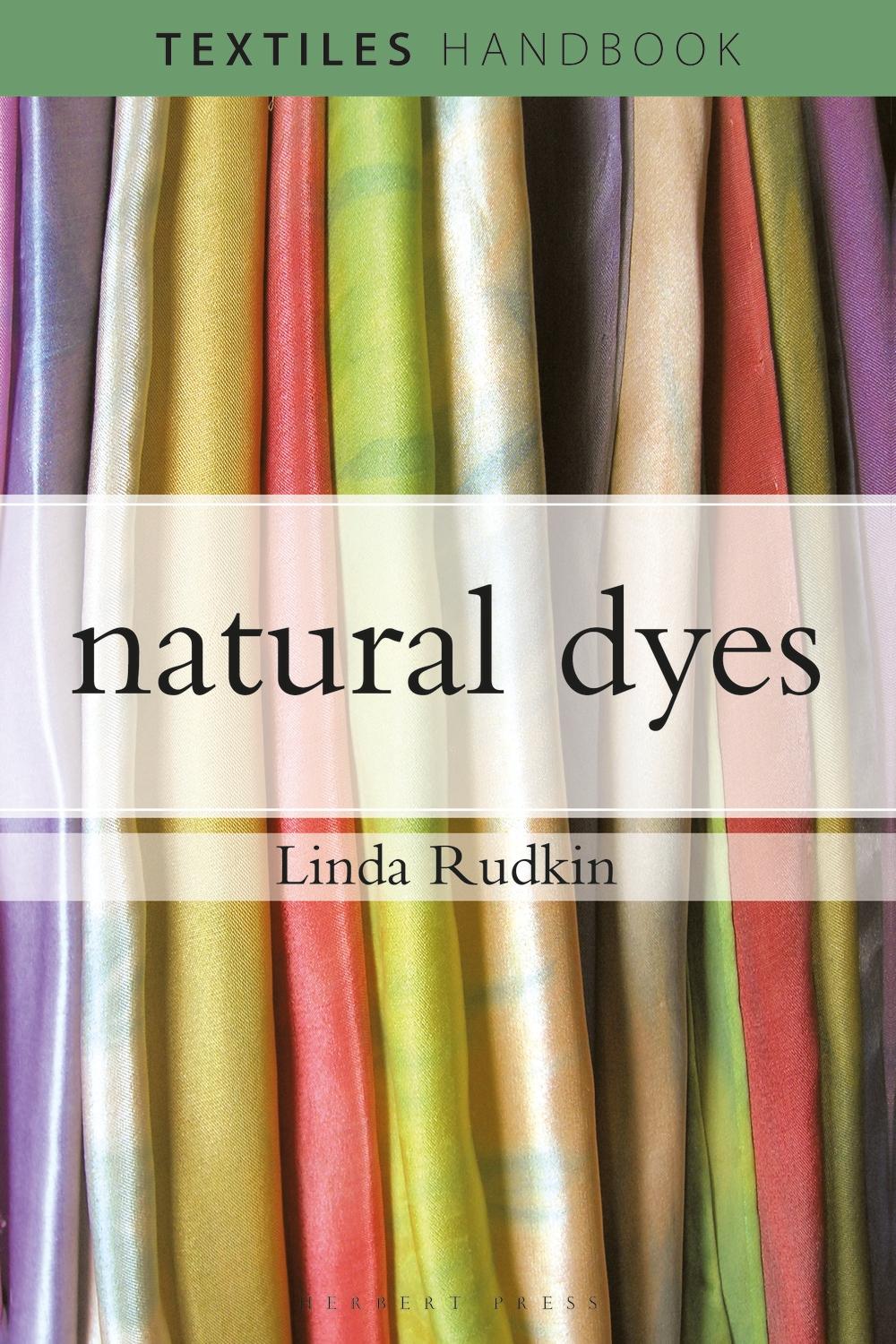 Natural Dyes - Linda Rudkin