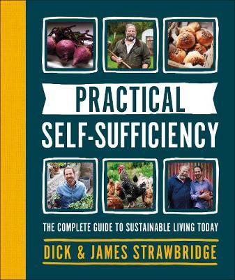 Practical Self-sufficiency - Dick Strawbridge