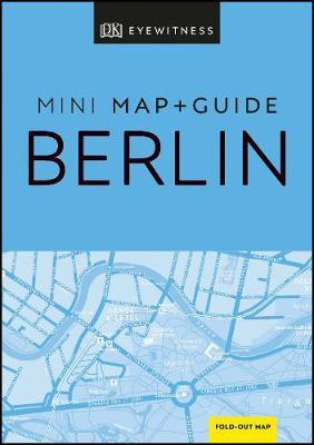 DK Eyewitness Berlin Mini Map and Guide -  