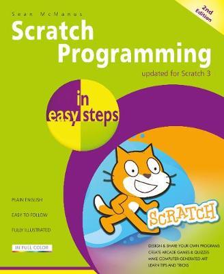 Scratch Programming in easy steps - Sean McManus